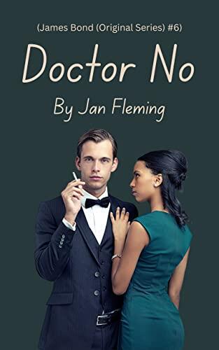 Doctor No by Ian Fleming (James Bond
