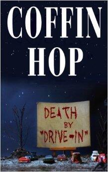 Coffin Hop: Death by Drive-In