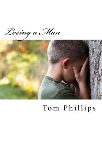 Losing a Man: Skip This Book If Your Life Is Perfect