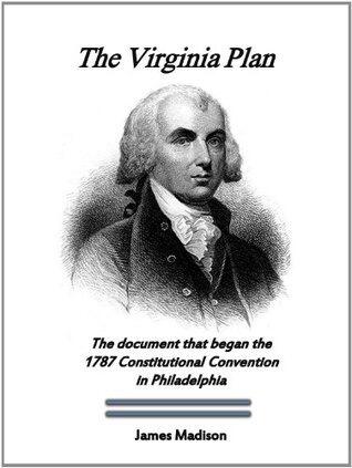 The Virginia Plan