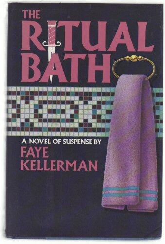 The Ritual Bath: A Novel