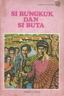 Si Bungkuk dan Si Buta