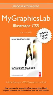 Adobe Illustrator CS5 Classroom in a Book: The Official Training Workbook from Adobe Systems