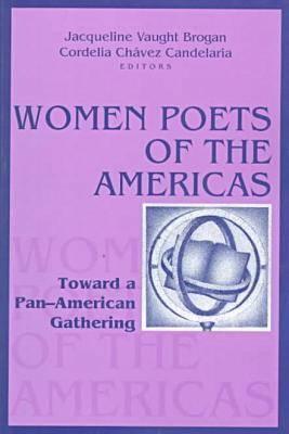 Women Poets of the Americas: Toward a Pan-American Gathering