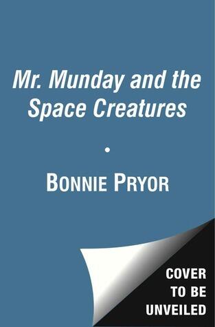 Mr. Munday and the Space Creatures