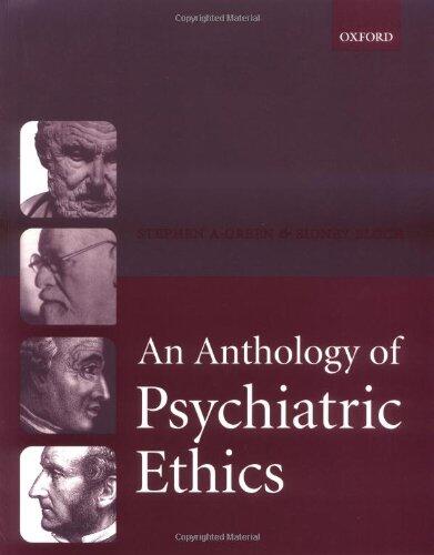 An Anthology of Psychiatric Ethics