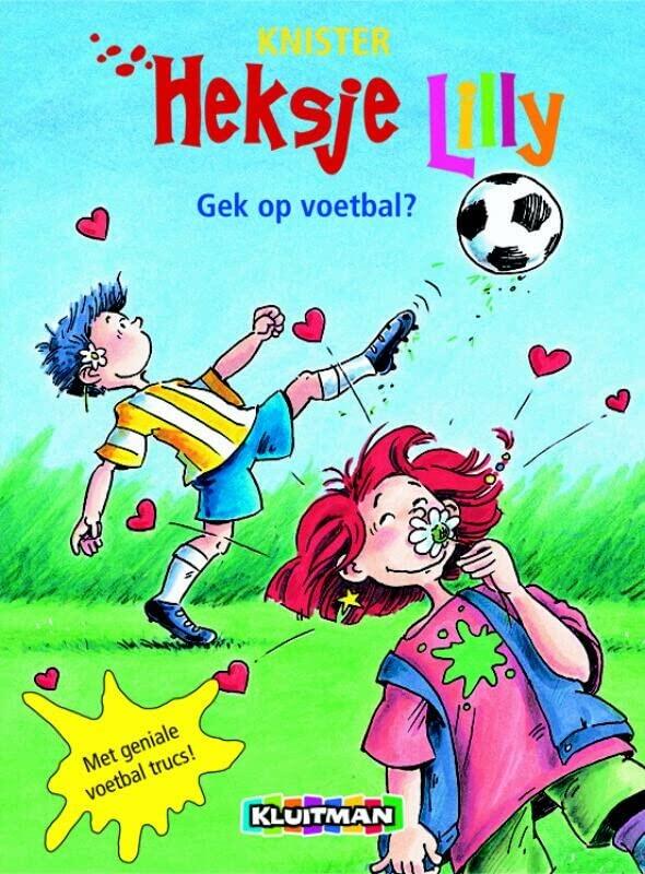 Heksje Lily - Gek Op Voetbal