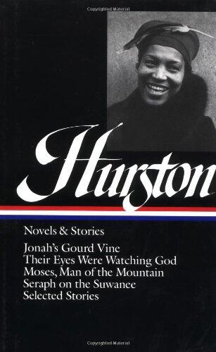 Hurston: Novels and Stories