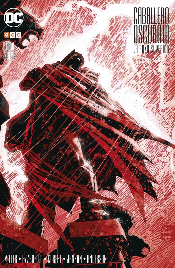 Caballero Oscuro III: La raza superior, Libro Nueve