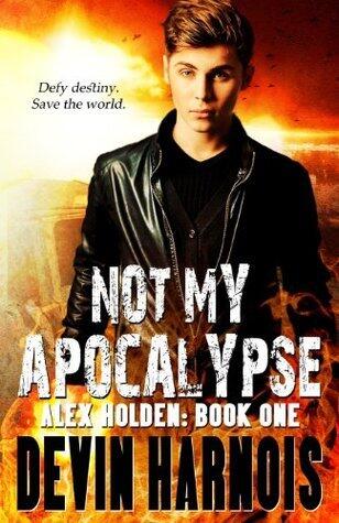 Not My Apocalypse