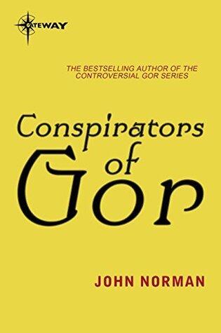Conspirators of Gor: Gor Book 31