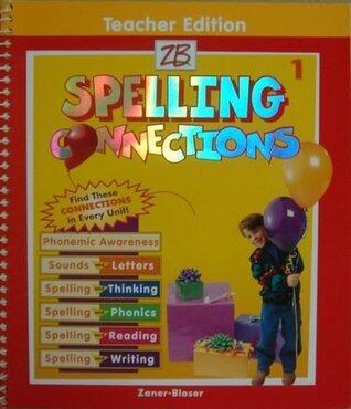 Spelling Connections Grade 1 Teachers Edition with CD-ROM