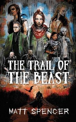 The Trail of the Beast
