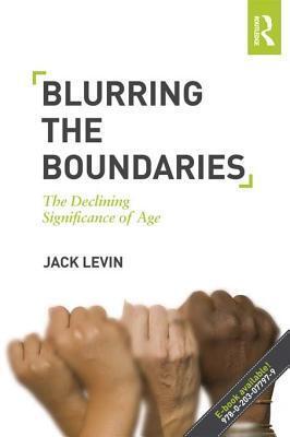 Blurring the Boundaries: The Declining Significance of Age
