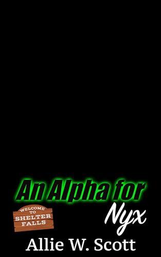 An Alpha for Nyx