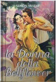 La donna della Bellflower