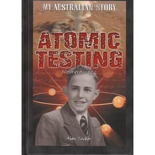 Atomic testing : the diary of Anthony Brown