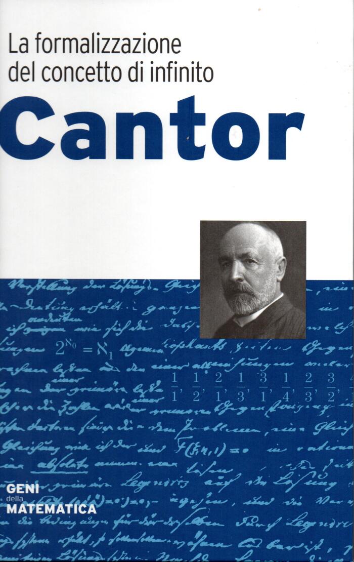 La formalizzazione del concetto di infinito: Cantor