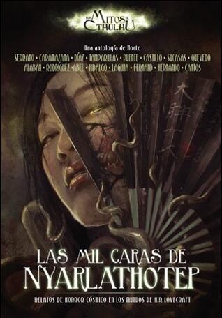 Los Mitos de Cthulhu: Las Mil Caras de Nyarlathotep