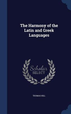 The Harmony of the Latin and Greek Languages