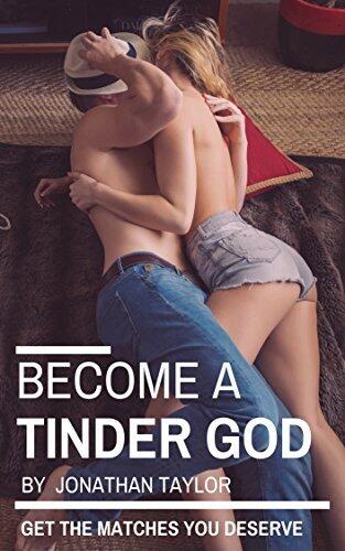 Become a Tinder God: Learn the tricks of the app and get the matches you deserve
