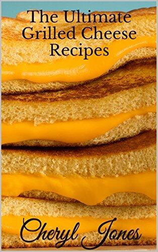 The Ultimate Grilled Cheese Recipes