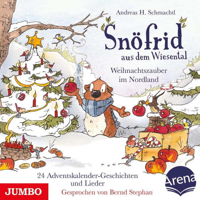 Snöfrid aus dem Wiesental - Weihnachtszauber im Nordland: 24 Adventskalender-Geschichten und Lieder