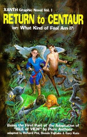 Xanth Graphic Novel (Vol 1) Return to Centaur