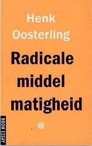 Radicale middelmatigheid