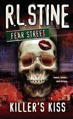 [(Fear Street Killers Kiss )] [Author: R. L. Stine] [Dec-2005]