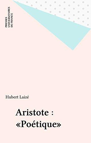 Aristote : «Poétique» (Etudes littéraires)