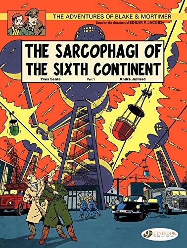 Blake & Mortimer - Volume 9 - The Sarcophagi of the Sixth Continent