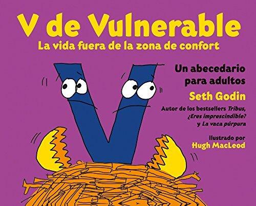 V de Vulnerable: La vida fuera de la zona de confort (Gestión 2000)