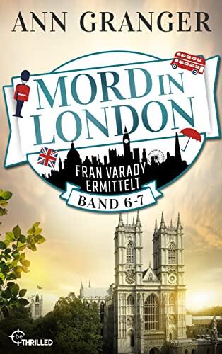 Mord in London: Band 6-7: Fran Varady ermittelt