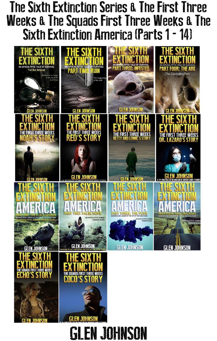 The Sixth Extinction Series The First Three Weeks The Squads First Three Weeks The Sixth Extinction America