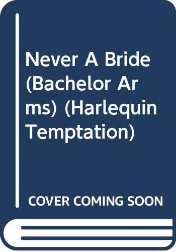 Never A Bride
