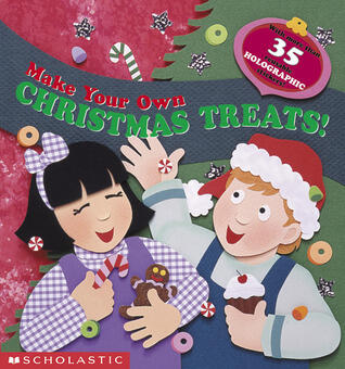 Make Your Own Christmas Treats!