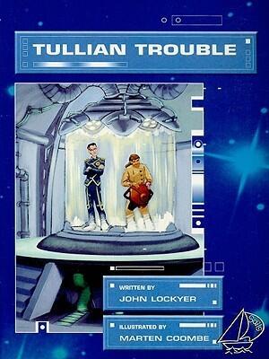Tullian Trouble: Leveled Reader