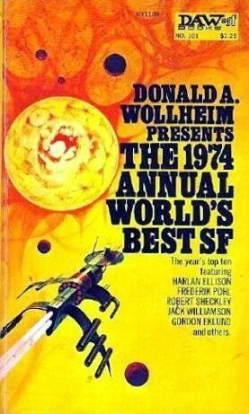 The 1974 Annual World's Best SF
