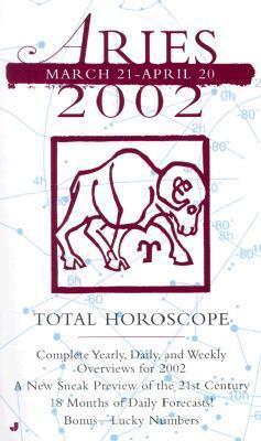 Total Horoscopes 2002: Aries