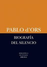 Biografía del silencio