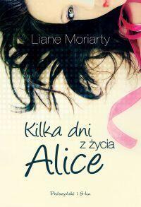 Kilka dni z życia Alice