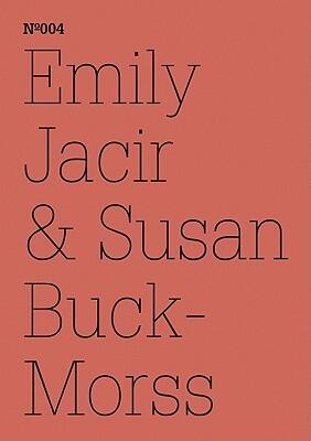 Emily Jacir & Susan Buck-Morss: 100 Notes, 100 Thoughts: Documenta Series 004 (100 Notes, 100 Thoughts: Documenta Series