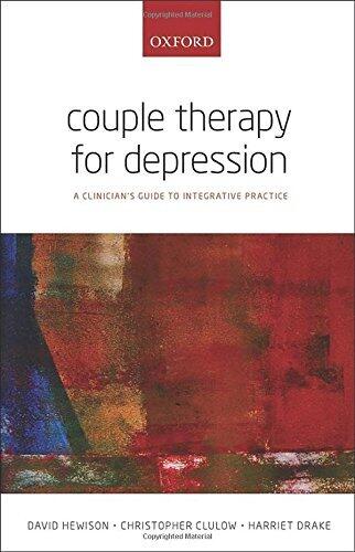 Couple Therapy for Depression: A Clinician's Guide to Integrative Practice