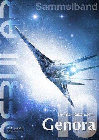 Nebular Sammelband (Volume 10): Genora