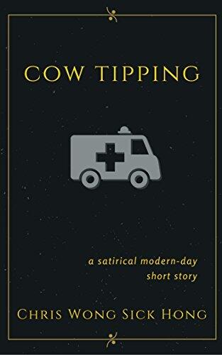 Cow Tipping: A Satirical Modern-Day Short Story