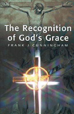 The Recognition of God's Grace