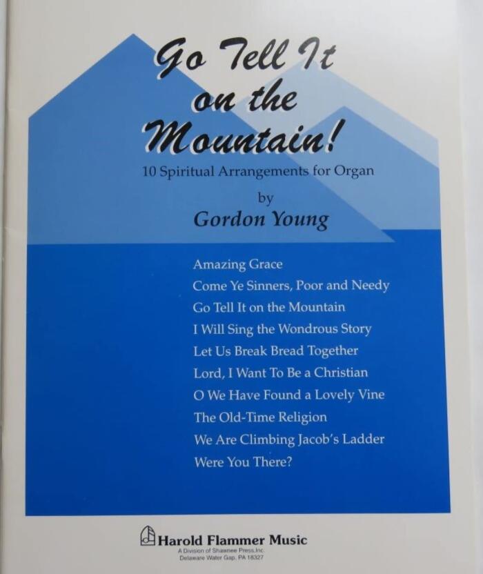 Go Tell It On The Mountain