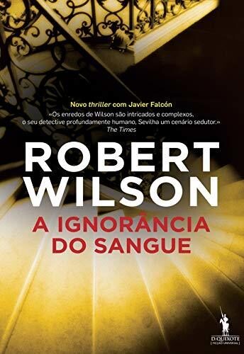 A Ignorância do Sangue