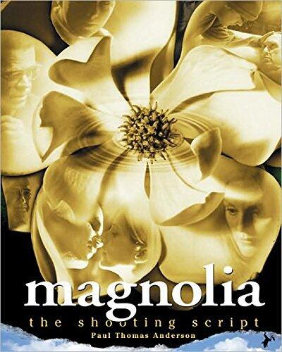 Magnolia: The Shooting Script (Newmarket Shooting Script)